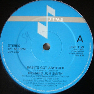 Richard Jon Smith : Baby's Got Another (12")