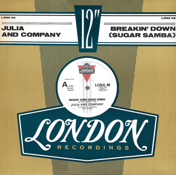 Julia And Company : Breakin' Down (Sugar Samba) (12", Single)