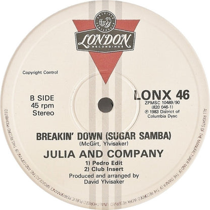 Julia And Company : Breakin' Down (Sugar Samba) (12", Single)