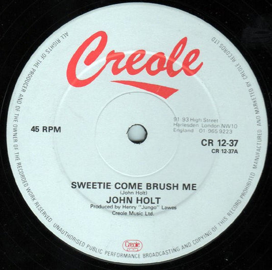 John Holt : Sweetie Come Brush Me (12")