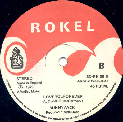 Bunny Mack : Let Me Love You / Love You Forever (12")