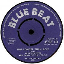 Prince Buster : Time Longer Than Rope / Fake King (7", Single)