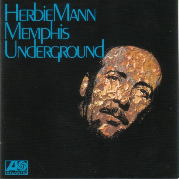 Herbie Mann : Memphis Underground (LP, Album, RE)