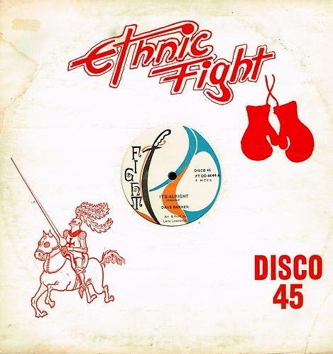 Dave Barker (2) / Ethnic Fight Band : It's Alright / A.O.K. (12")