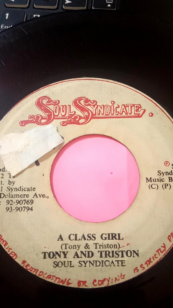 Tony Chin And Tristan Palmer, The Soul Syndicate : A Class Girl (7", Single)