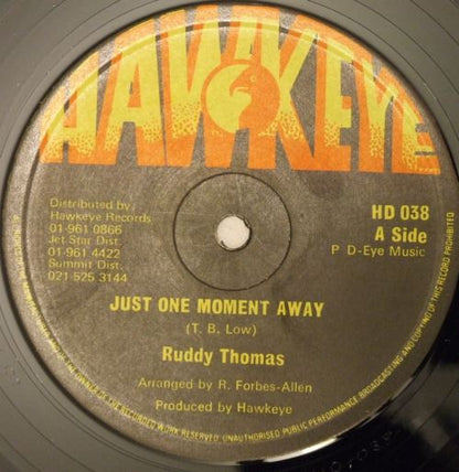 Ruddy Thomas : Just One Moment Away (12")