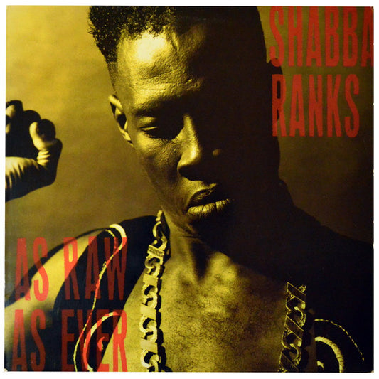 Shabba Ranks : As Raw As Ever (LP, Album)