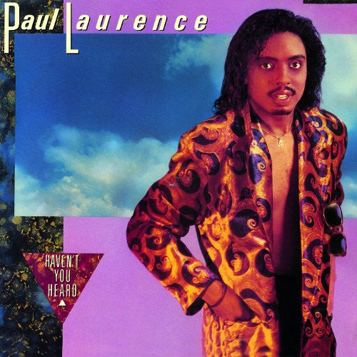 Paul Laurence : Haven't You Heard (LP, Album)