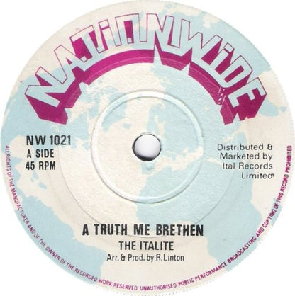 The Italite : A Truth Me Brethen (7")