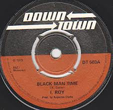 I-Roy : Black Man Time (7")