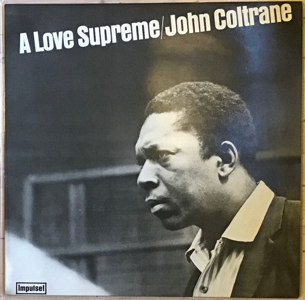 John Coltrane : A Love Supreme (LP, Album, RE, CRS)