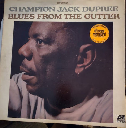 Champion Jack Dupree : Blues From The Gutter (LP, Album, Mono, Promo, RE)