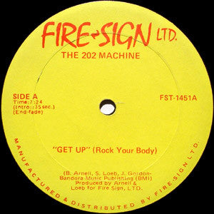 The 202 Machine : Get Up (Rock Your Body) / Only (12")