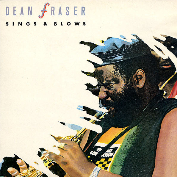 Dean Fraser : Sings & Blows (LP, Album)