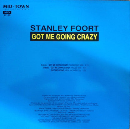 Stanley Foort : You Got Me Goin' Crazy (12")