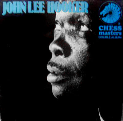 John Lee Hooker : Chess Masters...John Lee Hooker (2xLP, Comp)