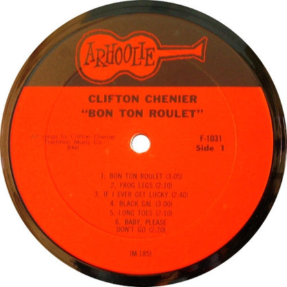 Clifton Chenier : Bon Ton Roulet! (LP, Album)