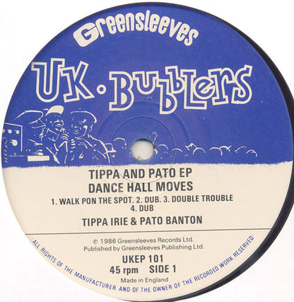 Tippa Irie & Pato Banton : Tippa And Pato EP; Dance Hall Moves (12")