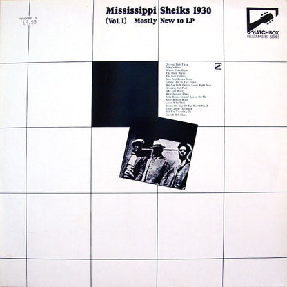 Mississippi Sheiks : Mississippi Sheiks 1930 (Vol. 1): Mostly New To LP (LP, Comp, Mono)