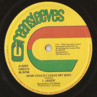 I. Jarzif Backed By Cygnus (4) : How Could I Leave My Wife (12", Single)