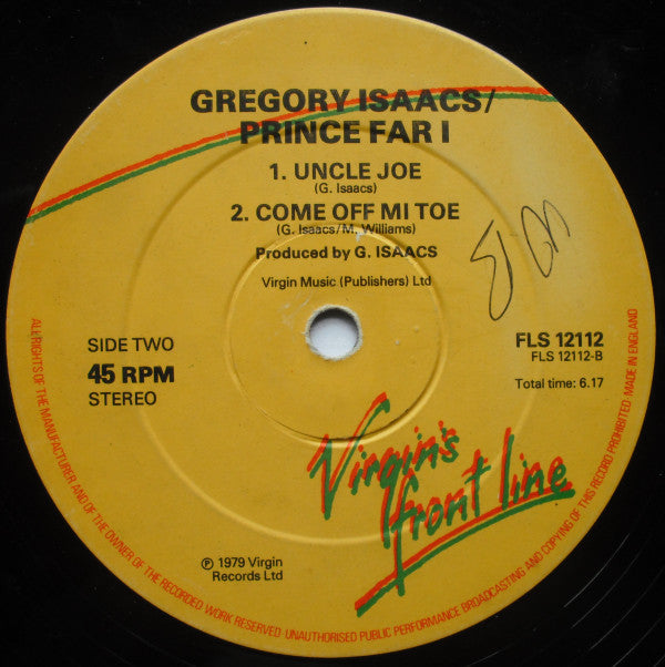 Gregory Isaacs / Gregory Isaacs, Prince Far I : Soon Forward / Uncle Joe / Come Off Mi Toe (12")