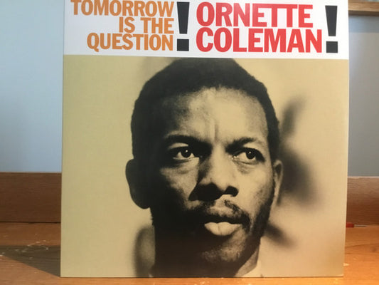 Ornette Coleman : Tomorrow Is The Question (LP, Album, Mono, RE)