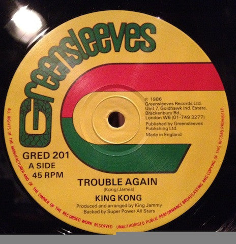 King Kong / Tonto Irie : Trouble Again / Me Lover (12")