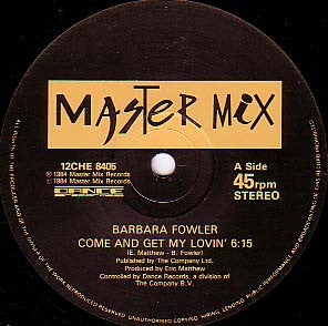 Barbara Fowler : Come And Get My Lovin' (12")