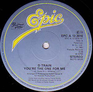 D-Train : You're The One For Me (12", Single)