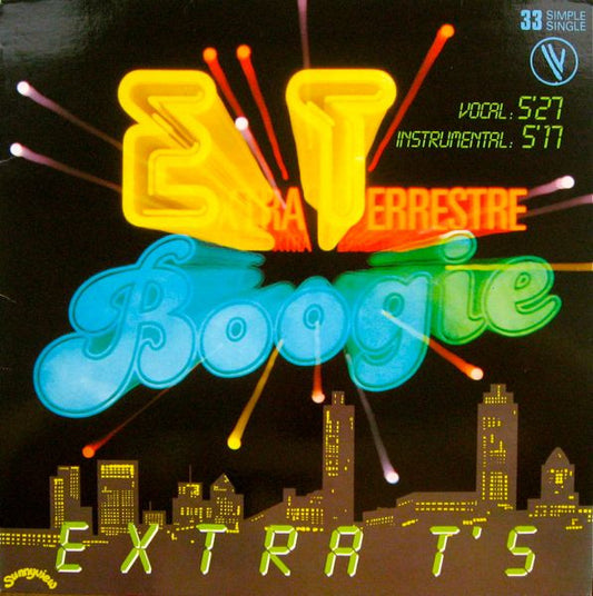 Extra T's : Extra Terrestre Boogie (12", Single, Ltd)