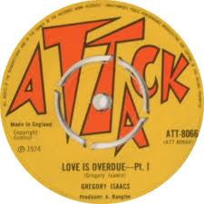 Gregory Isaacs : Love Is Overdue (7", Single)