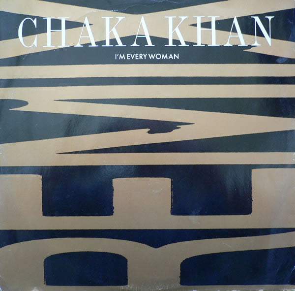 Chaka Khan : I'm Every Woman (Remix) (12")