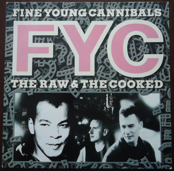 Fine Young Cannibals : The Raw & The Cooked (LP, Album)