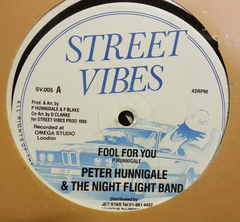 Peter Hunnigale & The Night Flight Band : Fool For You / Let's Get It Together (12")