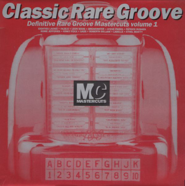 Various : Classic Rare Groove Mastercuts Volume 1 (2xLP, Comp)