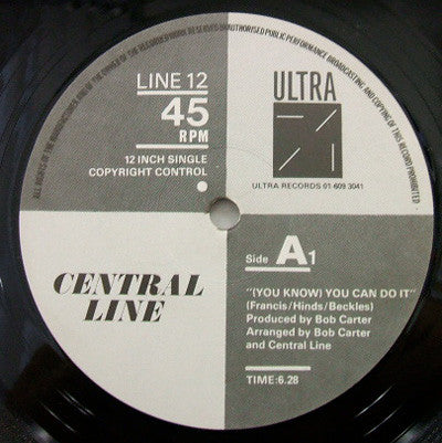 Central Line : (You Know) You Can Do It / We Chose Love (12")