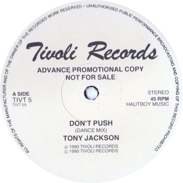 Tony Jackson : Don't Push (12", Advance, Promo)