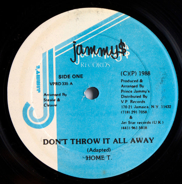 Home T : Don't Throw It All Away (12")