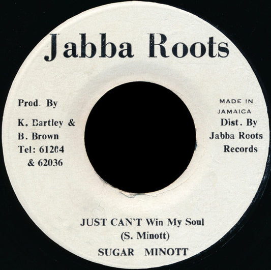 Sugar Minott : Just Can't Win My Soul (7")