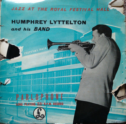 Humphrey Lyttelton And His Band : Jazz At The Royal Festival Hall (10")