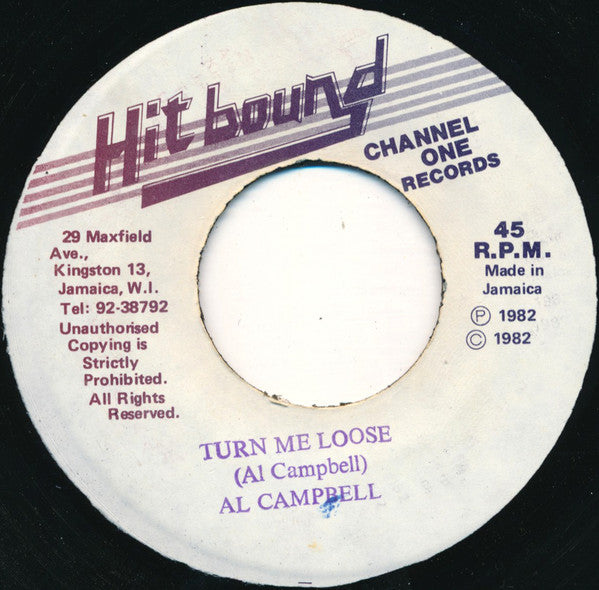 Al Campbell : Turn Me Loose (7")