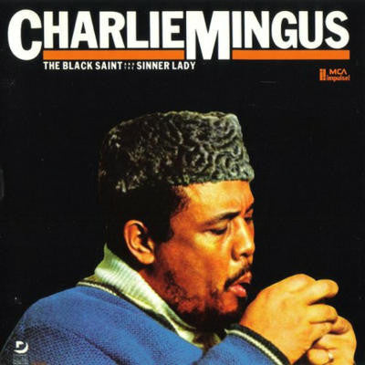 Charlie Mingus* : The Black Saint And The Sinner Lady (LP, Album, RE, RM)