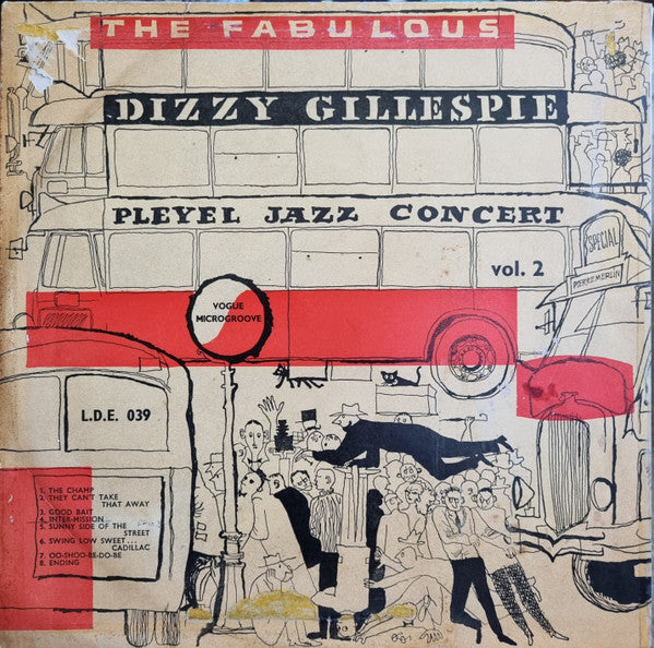 Dizzy Gillespie And His Orchestra : The Fabulous Dizzy Gillespie Pleyel Jazz Concert Vol. 2  (10")