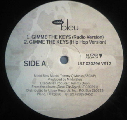 Mikki Bleu : Gimme The Keys (12", Single)