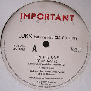 Lukk Featuring Felicia Collins : On The One (12")