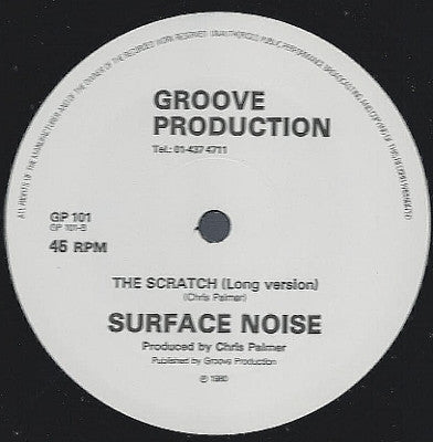 Surface Noise : The Scratch (12")