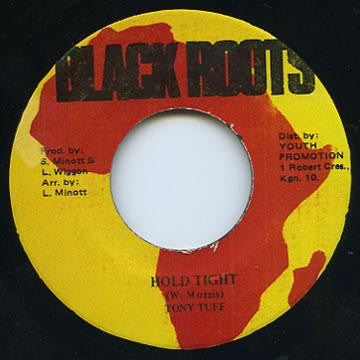 Tony Tuff : Hold Tight (7")