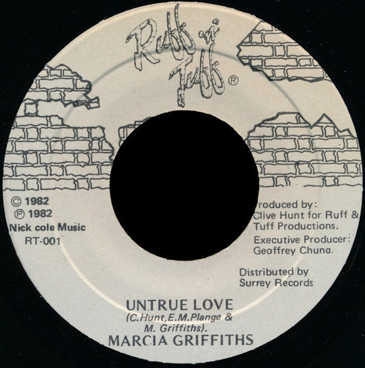 Marcia Griffiths : Untrue Love (7")