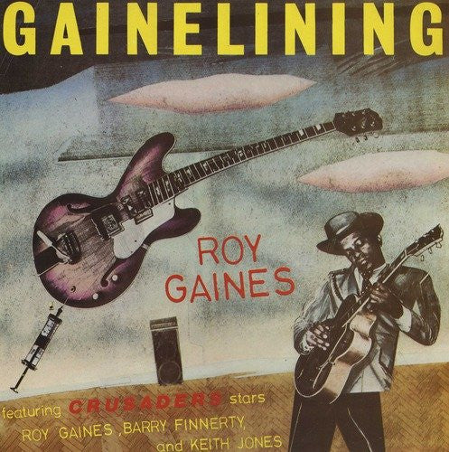 Roy Gaines : Gainelining (LP)