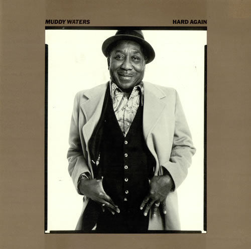 Muddy Waters : Hard Again (LP, Album)